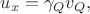 $u_x=\gamma_Qv_Q,$