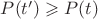 $P(t')\geqslant P(t)$