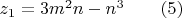 $z_1=3m^2n-n^3 \qquad (5)$