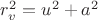 $r_v^2 = u^2+a^2$