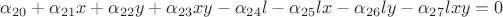 $\alpha_{20}+\alpha_{21}x+\alpha_{22}y+\alpha_{23}xy-\alpha_{24}l-\alpha_{25}lx-\alpha_{26}ly-\alpha_{27}lxy=0$