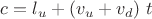 $c=l_u+(v_u+v_d)\ t$ $c=l_u+(v_u+v_d)\ t$