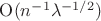 $\mathrm O(n^{-1} \lambda^{-1/2})$