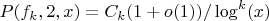 $P(f_k,2,x)=C_k(1+o(1))/\log^k(x)$
