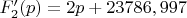 $F_2'(p)=2p+23786,997$