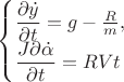 $\begin{cases}
\dfrac{\partial \dot y}{\partial t} = g -\frac R m, \\
\dfrac{J \partial  \dot\alpha }{\partial t} = RVt
\end{cases}$
