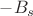$-B_s$