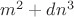 $m^2+dn^3$