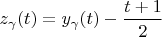 $z_\gamma(t) = y_\gamma(t) - \dfrac{t+1}{2}$