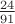 $\frac{24}{91}$