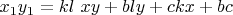 $x_1y_1 =kl\ xy + bly +ckx +bc$