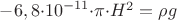 ${-6,8{\cdot}{{10}^{-11}}{\cdot}{\pi}{\cdot}{H^2}} = {{\rho}g}$