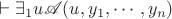 $\vdash \exists_1 u \mathscr A(u, y_1, \cdots,  y_n)$