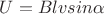 $U=Blvsin{\alpha}$