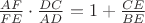 $\frac{AF}{FE} \cdot \frac{DC}{AD}  = 1 + \frac{CE}{BE}$