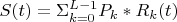 $S(t)=\Sigma^{L-1}_{k=0}P_{k}*R_{k}(t)$