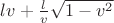 $lv+ \frac{l}{v} \sqrt{1-v^2}$