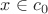 $x\in c_0$