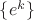 $\{e^k\}$