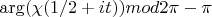 $\arg(\chi(1/2+it)) mod 2\pi - \pi$