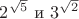$2^{\sqrt{5}}$ и $3^{\sqrt{2}}$