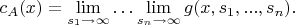 $$c_A(x) =  \lim_{s_1\to\infty}\dots\lim_{s_n\to\infty} g(x,s_1,... ,s_n).$$