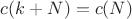 $c(k+N)=c(N)$