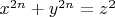 $x^{2n}+y^{2n}=z^2$