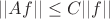 $||Af||\leq C ||f||$