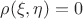 $\rho(\xi,\eta)=0$