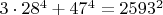 $3 \cdot 28^4 + 47^4 = 2593^2$