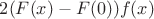 $2(F(x) - F(0))f(x)$