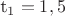 t_1=1,5 t_1=1,5