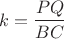 $$k=\frac{PQ}{BC}$$