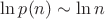 $\ln p(n) \sim \ln n$