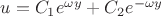 $u=C_1 e^{\omega y} + C_2 e^{-\omega y}$