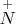 $ \overset{+}{N}$