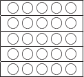$$\begin{array}{|c@{\,}c@{\,}c@{\,}c@{\,}c|}\hline\bigcirc&\bigcirc&\bigcirc&\bigcirc&\bigcirc\\\hline\bigcirc&\bigcirc&\bigcirc&\bigcirc&\bigcirc\\\hline\bigcirc&\bigcirc&\bigcirc&\bigcirc&\bigcirc\\\hline\bigcirc&\bigcirc&\bigcirc&\bigcirc&\bigcirc\\\hline\bigcirc&\bigcirc&\bigcirc&\bigcirc&\bigcirc\\\hline\end{array}$$