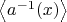 $\left<a^{-1}(x)\right>$
