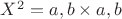 $X^2={a,b}\times {a,b}$