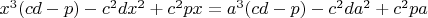 $x^3(cd-p)-c^2dx^2+c^2px=a^3(cd-p)-c^2da^2+c^2pa$
