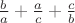$\frac{b}{a}+\frac{a}{c}+\frac{c}{b}$