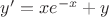 $y'=x e^{-x}+y$