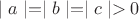 $\mid a\mid = \mid b \mid = \mid c\mid>0$