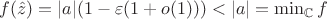$ f(\hat z)=|a|(1-\varepsilon(1+o(1)))<|a|=\min_{\mathbb{C}}f$