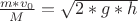 $\frac{m*v_0}{M}= \sqrt{2*g*h}$
