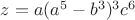 $z=a(a^5-b^3)^3c^6$
