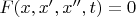 $F(x,x',x'',t)=0$
