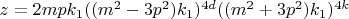 $z=2mpk_1((m^2-3p^2)k_1)^{4d}((m^2+3p^2)k_1)^{4k}$