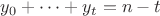 $y_0 + \dots + y_t = n - t$